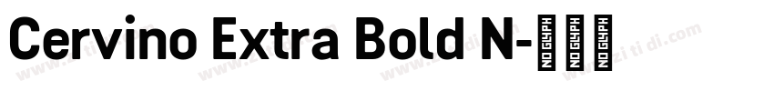 Cervino Extra Bold N字体转换
